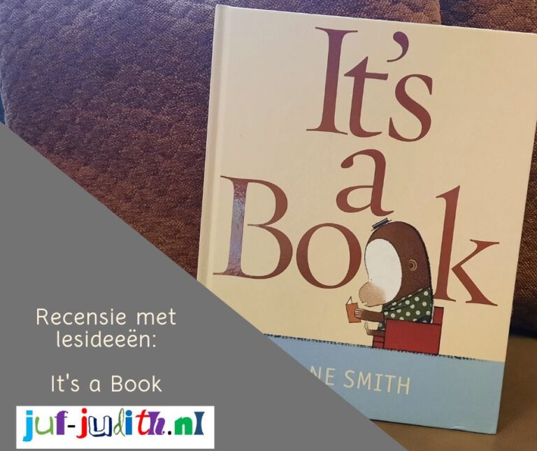 Recensie It S A Book Juf Judith Nl