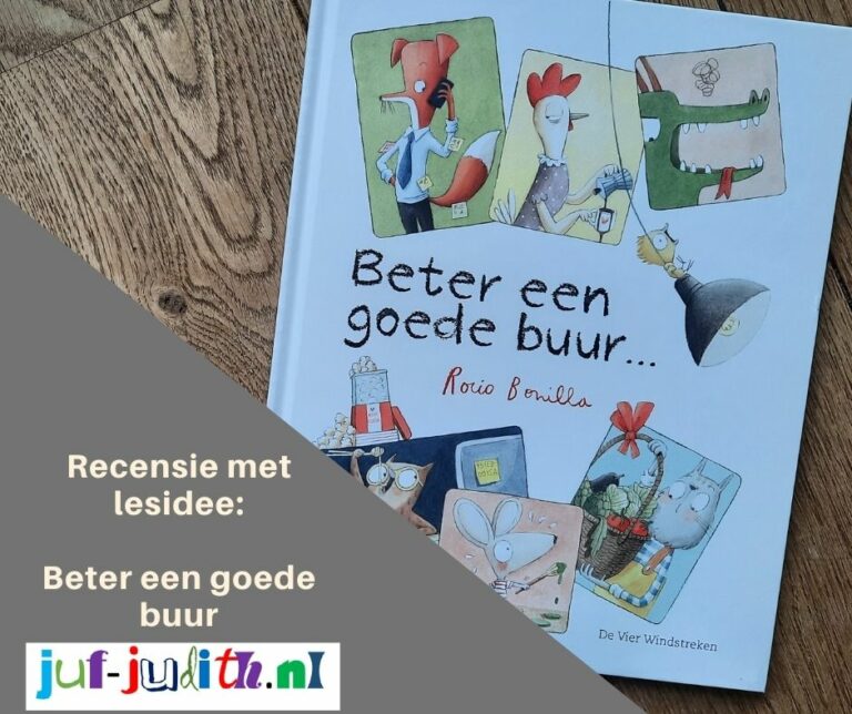 Recensie Beter Een Goede Buur Juf Judith Nl